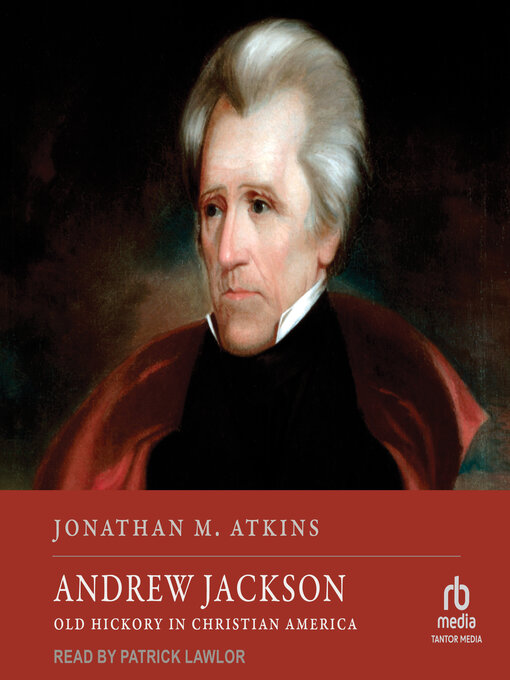 Title details for Andrew Jackson by Jonathan M. Atkins - Wait list